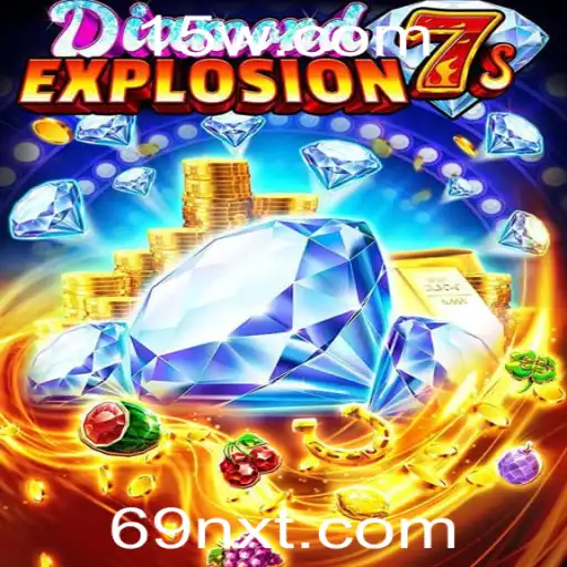 Explorando o Mundo Emocionante de DiamondExplosion7s: Uma Introdução Completa